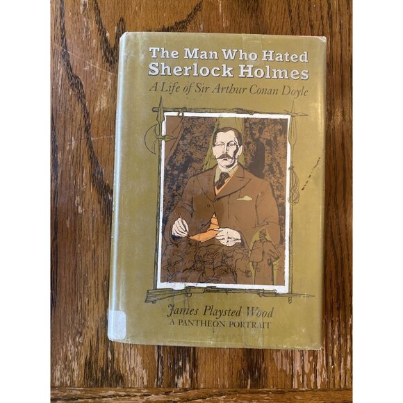 The Man Who Hated Sherlock Holmes By James Playsted Wood Hardcover Book - Picture 1 of 10